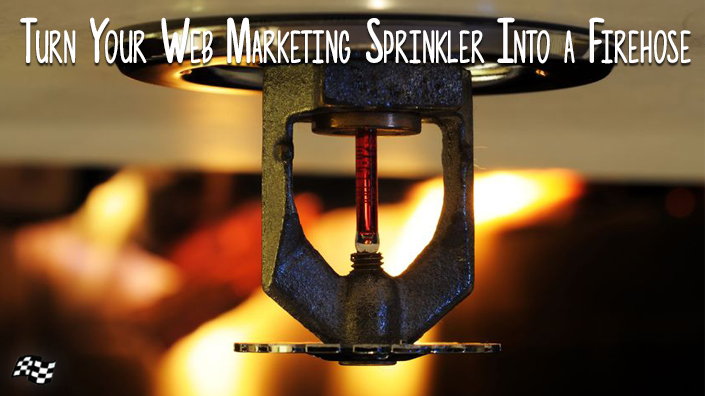 Turn firehose on your internet marketing results