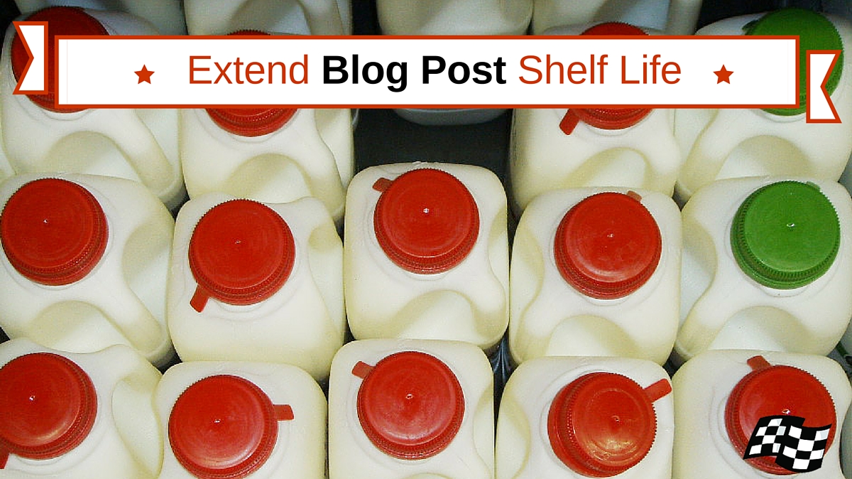 Extend blog post shelf life