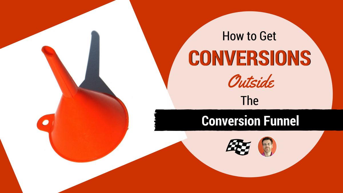 conversions outside conversion funnel
