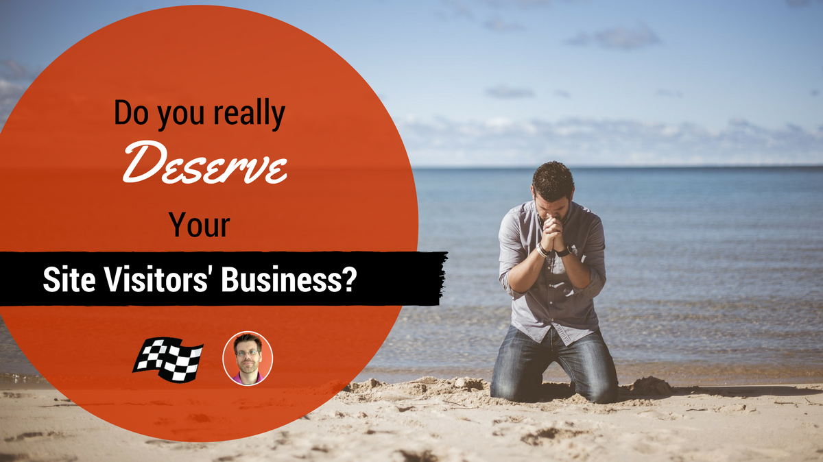 deserve website visitors' business