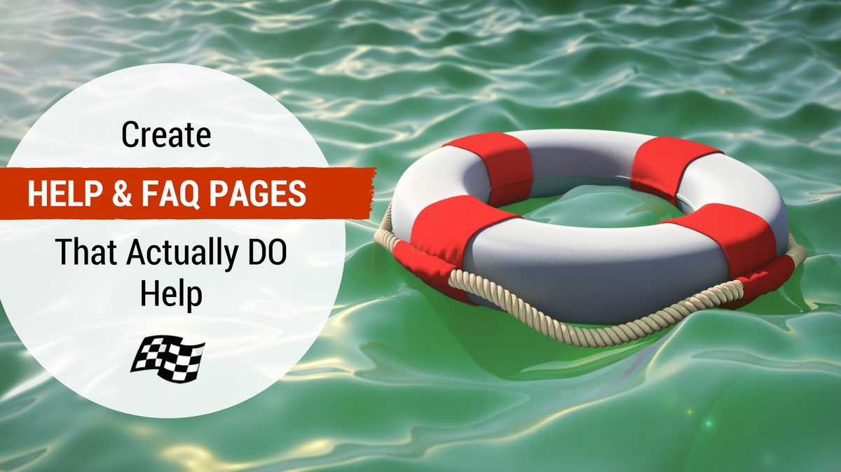 Create Help & FAQ Pages That Actually DO Help